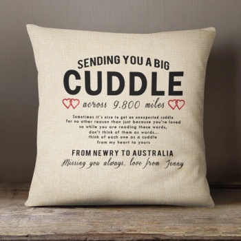 Luxury Personalised Cushion - Inner Pad Included - Sending you a big cuddle